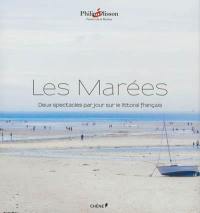 Les marées : deux spectacles par jour sur le littoral français
