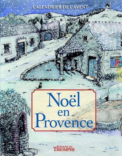 Noël en Provence : calendrier de l'Avent