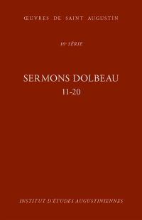 Oeuvres de saint Augustin. Vol. 77B. Sermons Dolbeau : 11-20