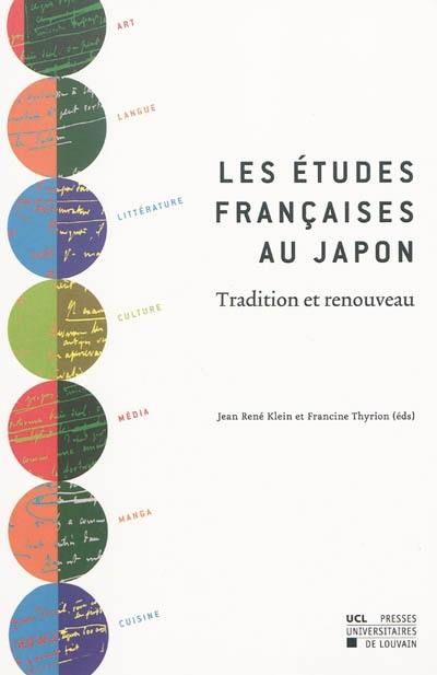 Les études françaises au Japon : tradition et renouveau