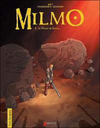 Milmo. Vol. 2. Le miroir de pierres