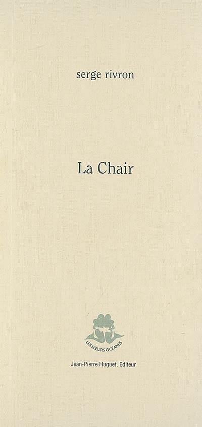 La chair