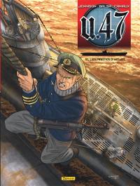 U-47. Vol. 10. Les pirates d'Hitler