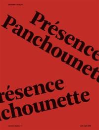 Pleased to meet you, n° 7. Présence panchounette