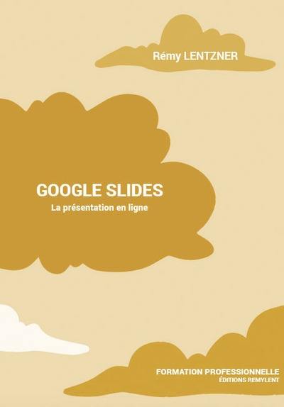 Google Slides : la présentation en ligne