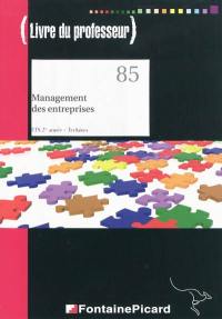 Management des entreprises : BTS 2e année, tertiaires : livre du professeur