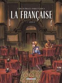 La Française. Vol. 1. Mireille
