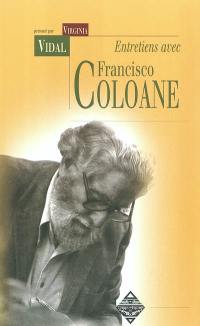 Entretiens avec Francisco Coloane : souvenirs du bout du monde