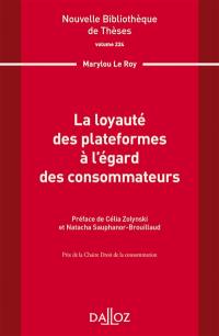 La loyauté des plateformes à l'égard des consommateurs