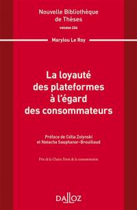 La loyauté des plateformes à l'égard des consommateurs