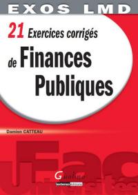 21 exercices corrigés de finances publiques