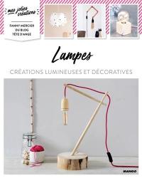 Lampes : créations lumineuses et décoratives