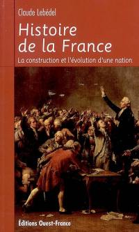 Histoire de la France : la construction et l'évolution d'une nation