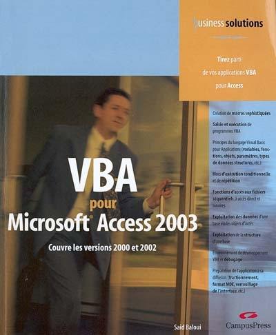 VBA pour Microsoft Access 2003 : couvre les versions 2000 et 2002