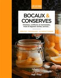 Bocaux & conserves : chutneys, confitures et marmelades, fruits et légumes séchés, terrines...