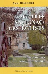 Autour de Savignac-les-Eglises : trois parcours chargés d'histoire