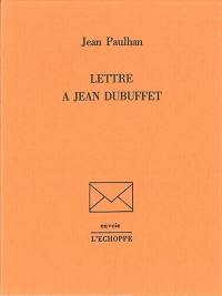 Lettre à Jean Dubuffet