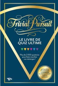 Trivial Pursuit : Le livre de quiz