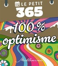 Le Petit 365 100 % optimisme