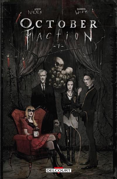 October faction. Vol. 1