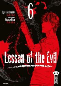 Lesson of the Evil. Vol. 6
