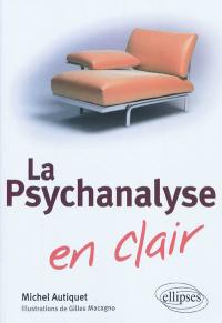 La psychanalyse en clair