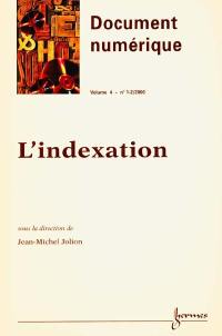Document numérique, n° 1-2 (2000). L'indexation