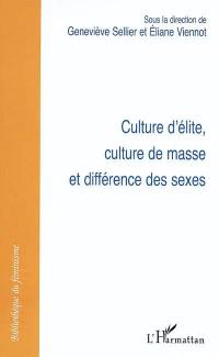 Culture d'élite, culture de masse et différence des sexes