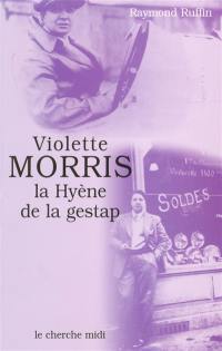Violette Morris : la hyène de la Gestap