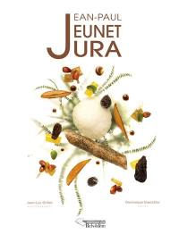 Jean-Paul Jeunet, Jura
