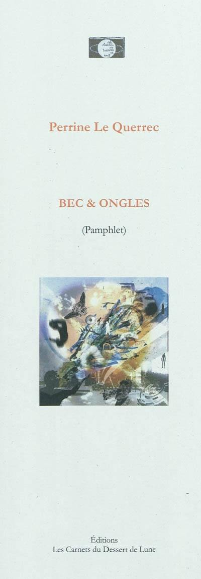 Bec & ongles : pamphlet