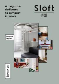 Sloft : a magazine dedicated to compact interiors, n° 5