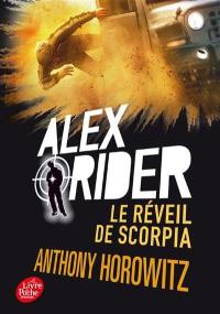 Alex Rider. Vol. 9. Le réveil de Scorpia