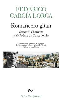 Poésies. Vol. 2. Romancero gitan. Chansons. Poème du cante jondo