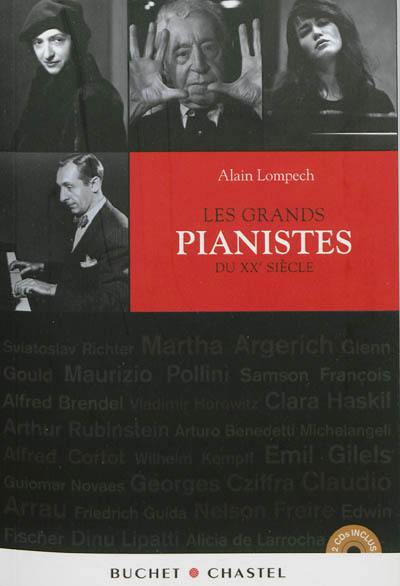 Les grands pianistes du XXe siècle