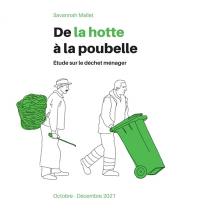 De la hotte à la poubelle : étude sur le déchet ménager : octobre-décembre 2021
