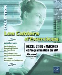 Excel 2007 : macros et programmation en VBA