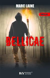 Bellicae : thriller