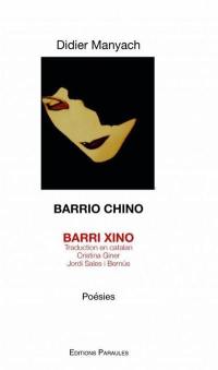 Barrio Chino : poésies. Barri Xino