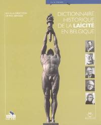 Dictionnaire historique de la laïcité en Belgique