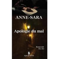 Apologie du mal : roman noir one shot