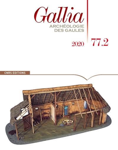 Gallia, archéologie des Gaules, n° 77-2