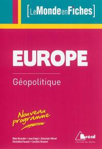 Europe : géopolitique : nouveau programme