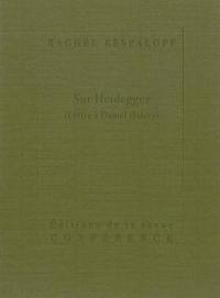Sur Heidegger : lettre à Daniel Halévy
