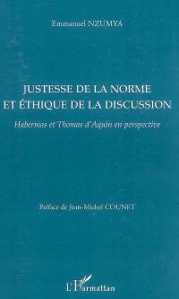 Justesse de la norme et éthique de la discussion : Habermas et Thomas d'Aquin en perspective