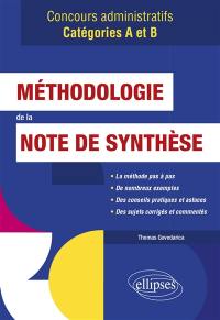 Méthodologie de la note de synthèse : concours administratifs catégories A et B