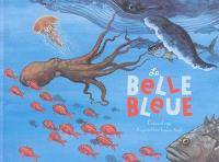 La belle bleue : océanologie