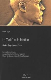 Le traité et la notice : relire Fayol avec Fayol
