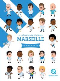 Les légendes du football : Marseille