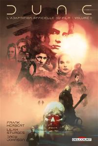 Dune : l'adaptation officielle du film. Vol. 1